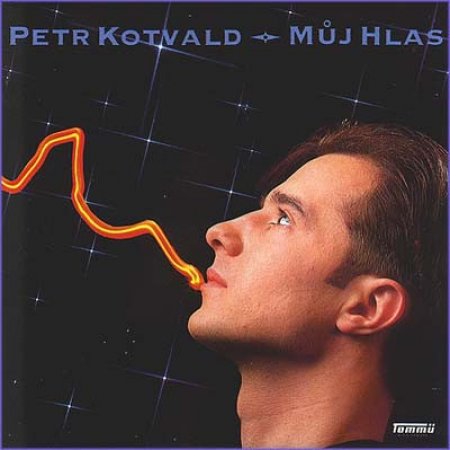 Petr Kotvald Můj hlas, 1992