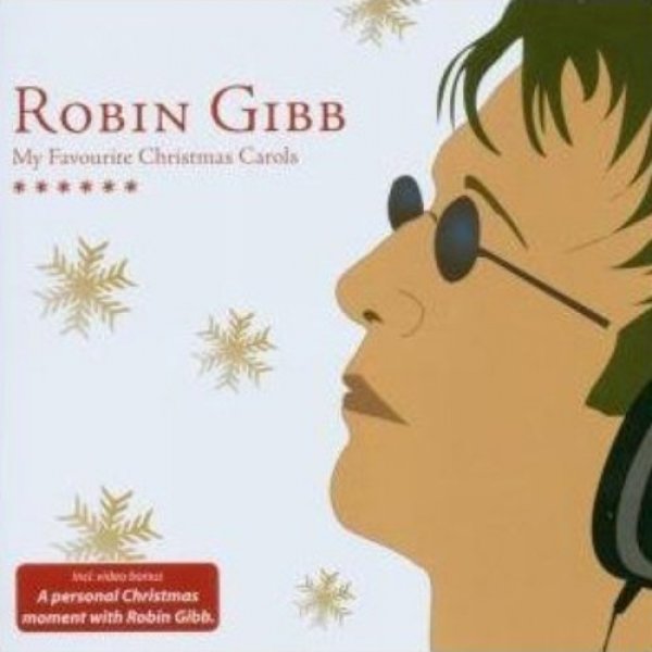 Robin Gibb My Favourite Christmas Carols, 2006