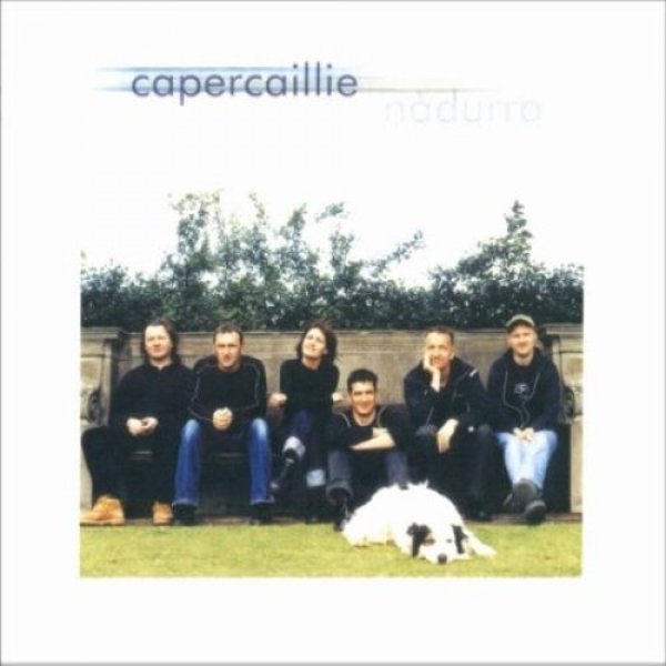 Capercaillie Nàdurra, 2000