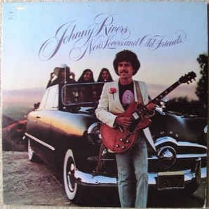 Johnny Rivers New Lovers and Old Friends, 1975