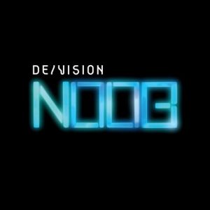 De/Vision NOOB, 2007