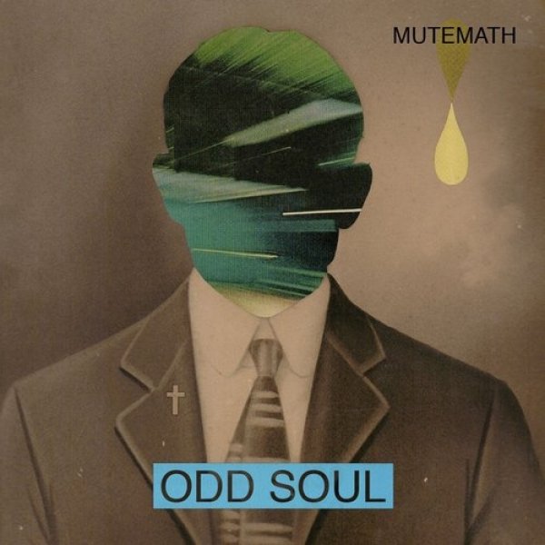 Mutemath Odd Soul, 2011
