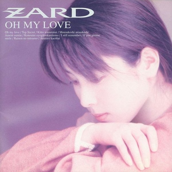 Album Oh My Love - ZARD