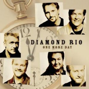 Diamond Rio One More Day, 2001