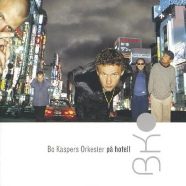Bo Kaspers Orkester  På hotell, 1994