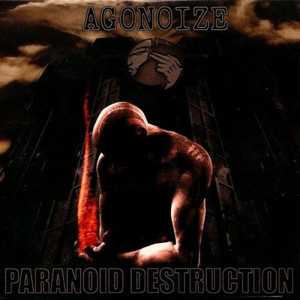 Paranoid Destruction Album 