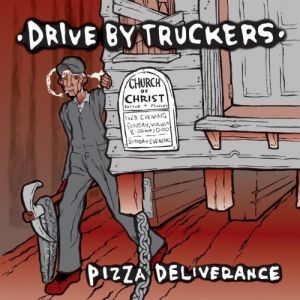 Pizza Deliverance - album