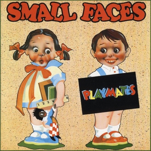 Small Faces Playmates, 1977