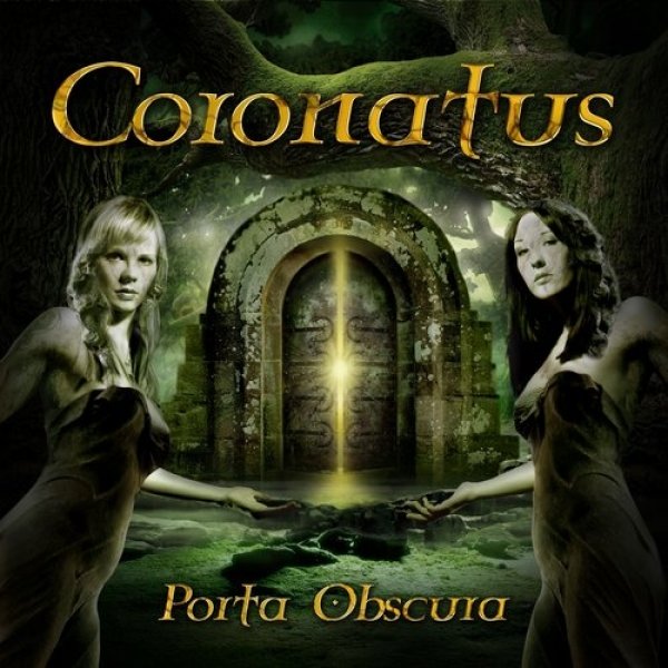 Coronatus Porta Obscura, 2008