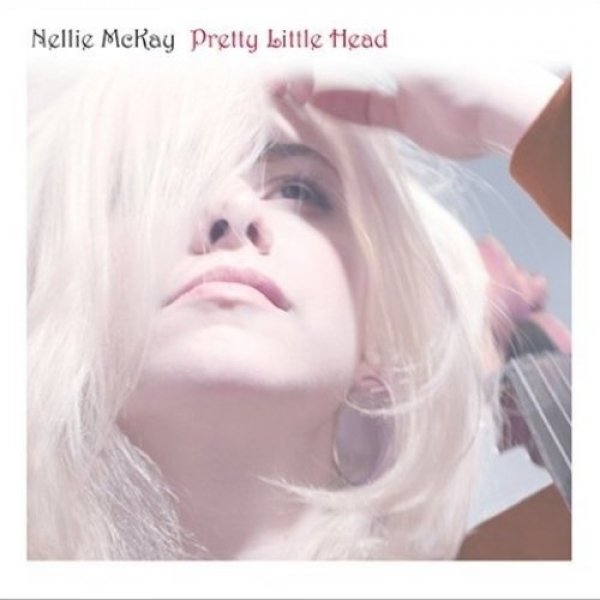 Nellie McKay Pretty Little Head, 2006