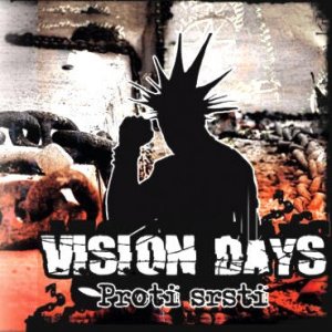 Vision Days Proti Srsti, 2008
