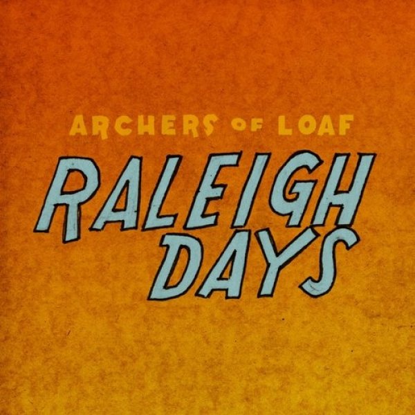 Raleigh Days Album 
