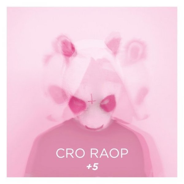 Cro Raop +5, 2012
