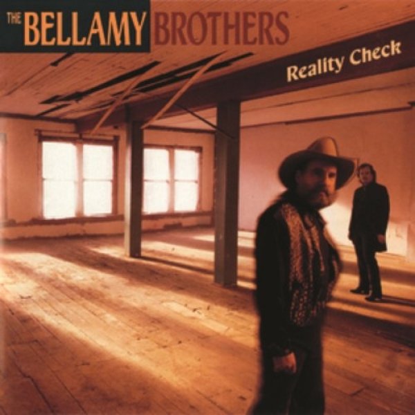 Bellamy Brothers Reality Check, 1990