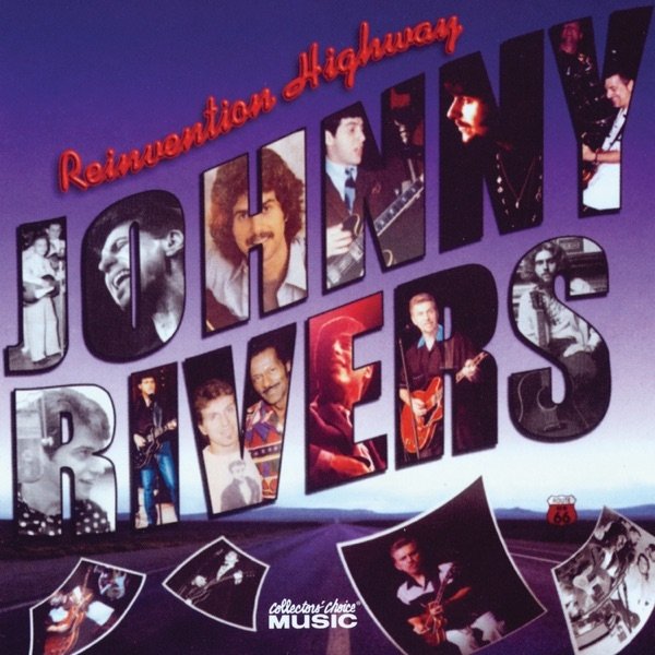 Johnny Rivers Reinvention Highway, 2004