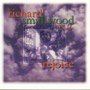 Richard Smallwood Rejoice, 1997