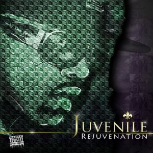 Album Juvenile - Rejuvenation