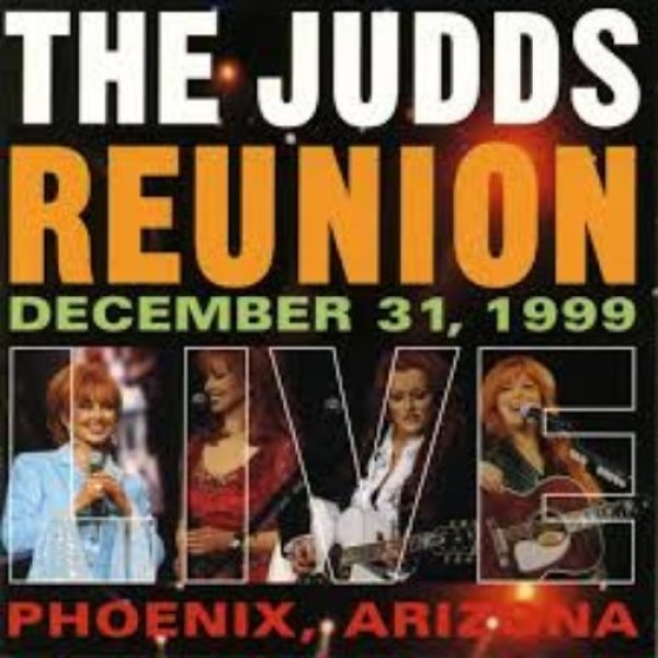 The Judds Reunion Live, 2000
