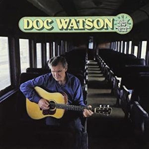 Doc Watson Riding the Midnight Train, 1986