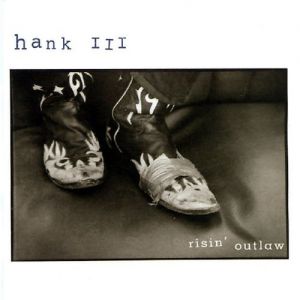 Hank Williams III Risin' Outlaw, 1999