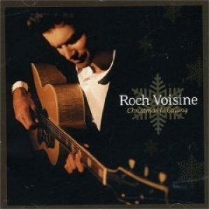 Roch Voisine Christmas Is Calling, 2000