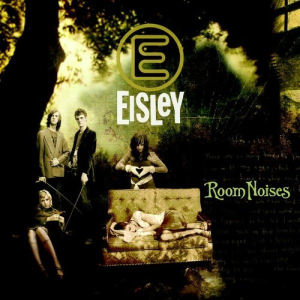 Eisley Room Noises, 2005