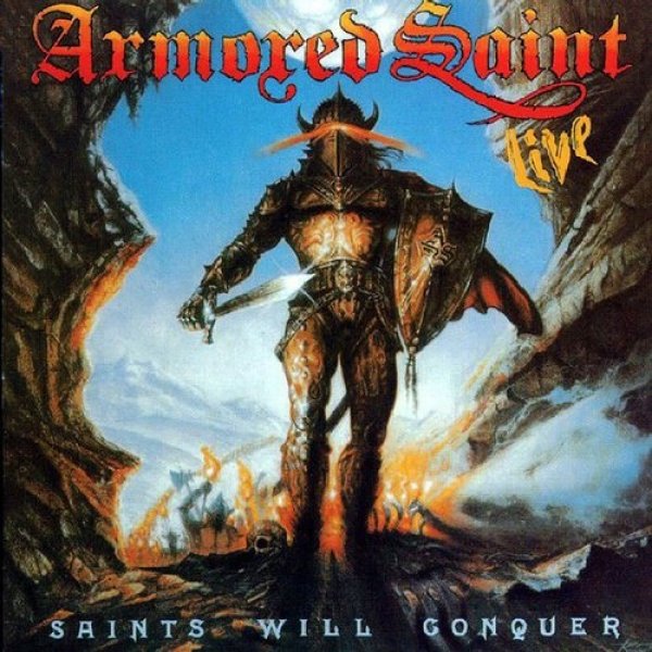 Armored Saint Saints Will Conquer, 1988
