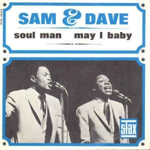Sam & Dave Soul Man, 1967