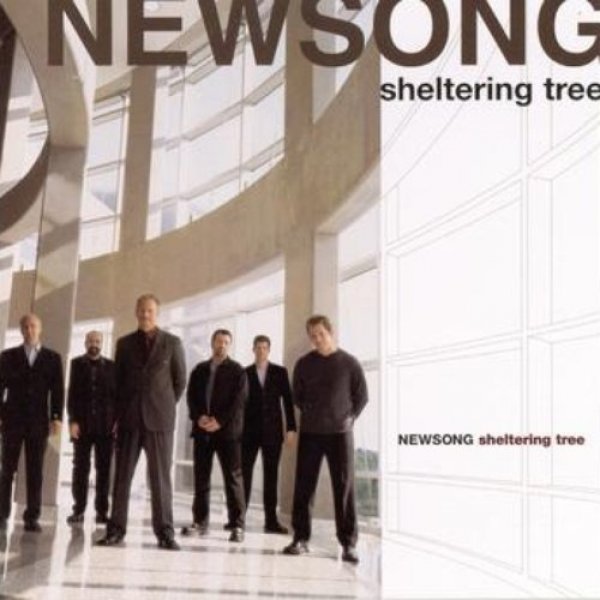 NewSong Sheltering Tree, 2000