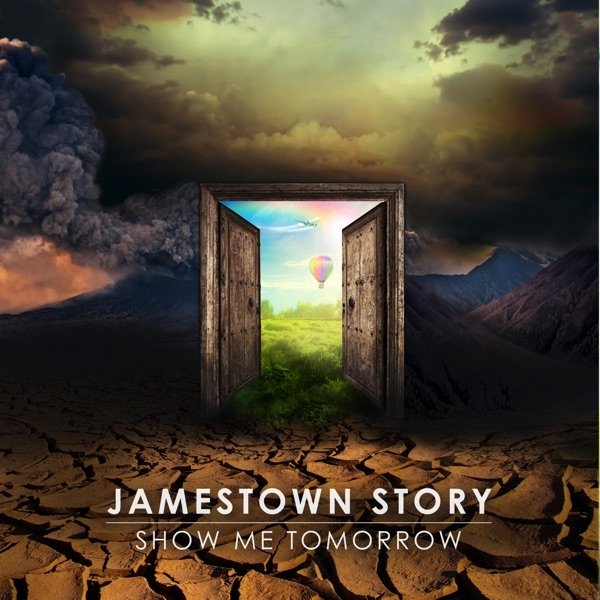 Album Jamestown Story - Show Me Tomorrow