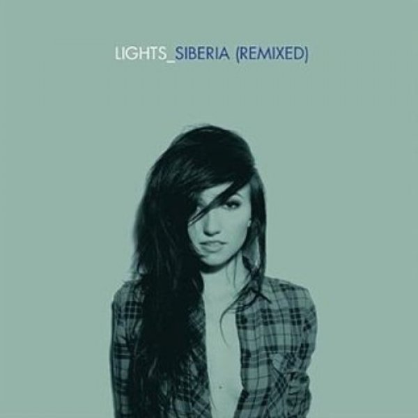 Lights Siberia (Remixed), 2012