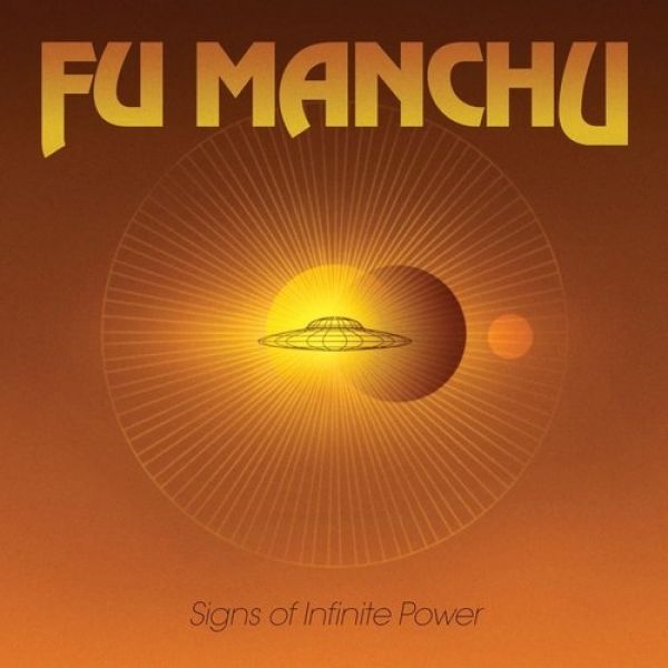 Fu Manchu Signs of Infinite Power, 2009