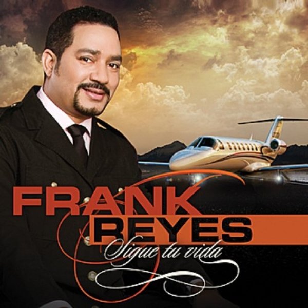 Frank Reyes Sigue Tu Vida, 2009