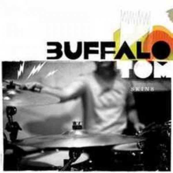 Buffalo Tom Skins, 2011