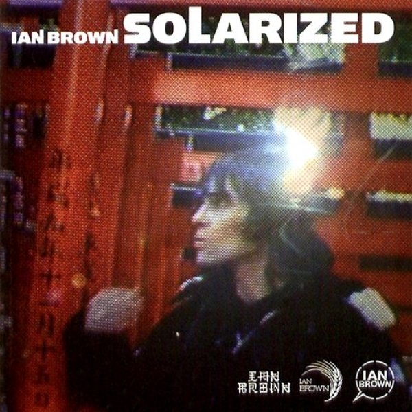 Ian Brown Solarized, 2004
