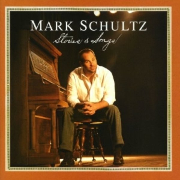 Mark Schultz Stories & Songs, 2003