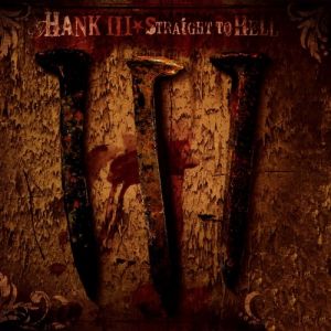 Hank Williams III Straight to Hell, 2006
