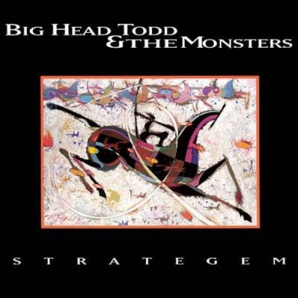 Big Head Todd and the Monsters Strategem, 1994