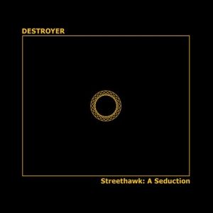 Streethawk: A Seduction Album 