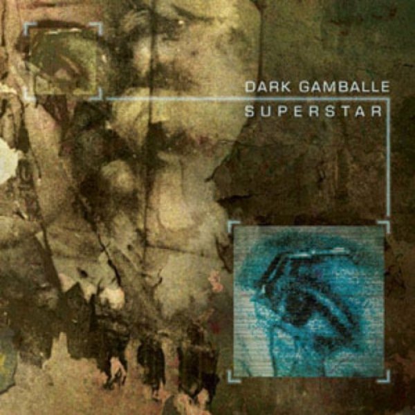 Dark Gamballe Superstar, 2004