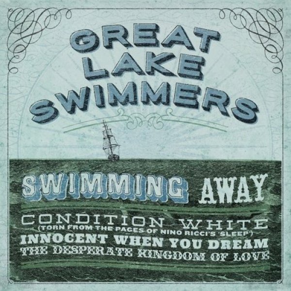 Great Lake Swimmers Swimming Away, 2016