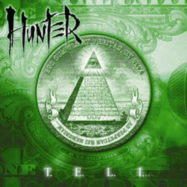 Hunter T.E.L.I..., 2005