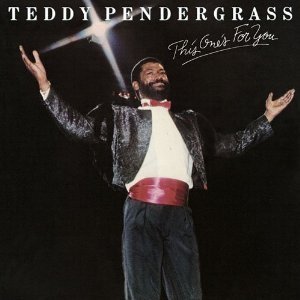 Teddy Pendergrass This One's for You, 1982