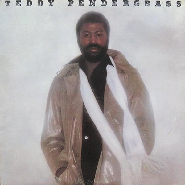 Teddy Pendergrass Teddy Pendergrass, 1977