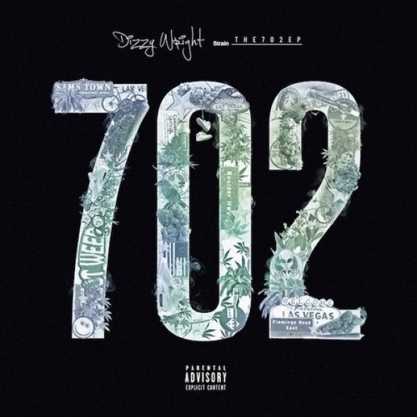 Dizzy Wright The 702 EP, 2016
