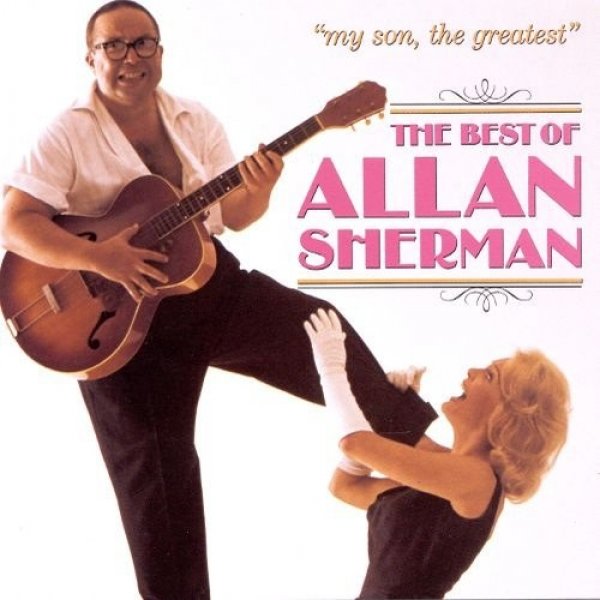 Album Allan Sherman - The Best of Allan Sherman