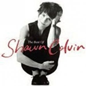 The Best of Shawn Colvin Album 