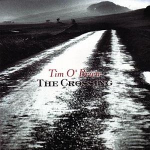 Album The Crossing - Tim O'Brien