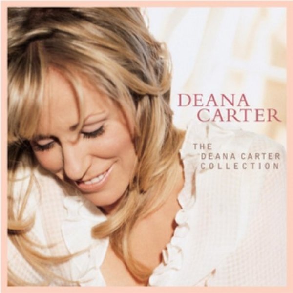 The Deana Carter Collection Album 