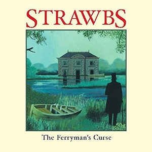 Strawbs The Ferryman's Curse, 2017